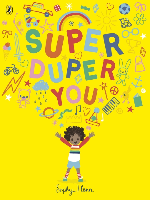 Title details for Super Duper You by Sophy Henn - Wait list